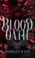 Blood Oath: A Paranormal Reverse Harem Romance B0FZXNDTY2 Book Cover