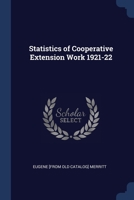 Statistics of Cooperative Extension Work 1921-22 1376655446 Book Cover