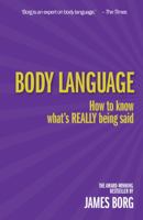 Body Language: How to Know What's Really Being Said 0273758799 Book Cover