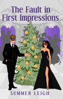 The Fault in First Impressions: College Romance 1964311055 Book Cover