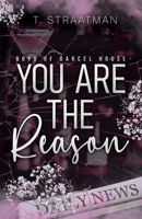 You Are The Reason (Boys of Darcel House) 1764086309 Book Cover