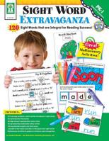 Sight Word Extravaganza!, Grades Pk - 1 1602680752 Book Cover