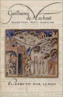 Guillaume de Machaut 0801479533 Book Cover