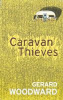 Caravan Thieves 0099474778 Book Cover