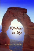 Windows on Life B07Y4KVJH7 Book Cover
