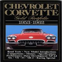 Chevrolet Corvette: Gold Portfolio 1953-1962 1855200295 Book Cover
