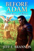 Before Adam: The Fall of Enlil (The Watchers Trilogy) B0F91PMH9V Book Cover
