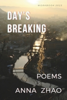 Day's Breaking: Poems B0CQV6LMG4 Book Cover