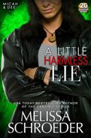 A Little Harmless Lie 1956633413 Book Cover