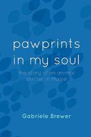 pawprints in my soul 0557119642 Book Cover