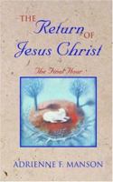 The Return of Jesus Christ 1414104286 Book Cover