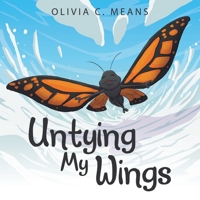 Untying My Wings 1665735902 Book Cover