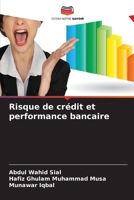 Risque de crédit et performance bancaire (French Edition) 663038346X Book Cover