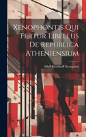 Xenophontis qui Fertur Libellus de Republica Atheniensium 1022155636 Book Cover