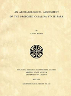 An Archaeological Assessment of the Proposed Catalina State Park 1889747122 Book Cover