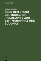 �ber den Stand der indischen Philosophie zur Zeit Mahaviras und Buddhas 3111287297 Book Cover