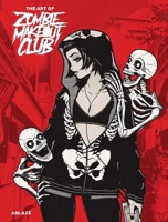 The Art of Zombie Makeout Club 1684972817 Book Cover
