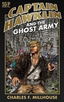 Captain Hawklin and the Ghost Army B08GBHMTMN Book Cover