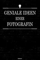 Geniale Ideen einer Fotografin Notizbuch: Fotografin Journal DIN A5 liniert 120 Seiten Geschenk 1712548069 Book Cover