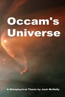 Occam's Universe 1706549695 Book Cover