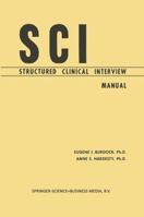 SCI, Structured Clinical Interview: Manual 3662393573 Book Cover