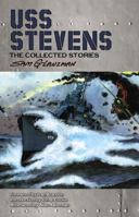 U.S.S. Stevens: The Collected Stories 0486801586 Book Cover