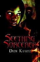 Seething Sorcerer 1413790712 Book Cover