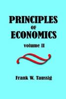 Principles of Economics, Volume 2 1602063435 Book Cover