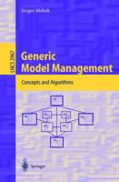 Generic Model Management: Concepts and Algorithms 3540219803 Book Cover