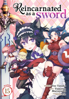 Reincarnated as a Sword (Manga) Vol. 15 B0DYN9NHWY Book Cover