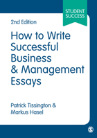 How to Write Successful Business and Management Essays 1473960517 Book Cover