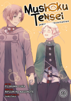 Mushoku Tensei: Jobless Reincarnation (Manga) Vol. 16 1685794726 Book Cover
