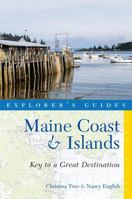 Explorer's Guide Maine Coast  Islands: Key to a Great Destination 1581571372 Book Cover