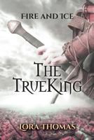 The True King 1793819769 Book Cover