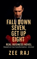 Fall down seven, get up eight B0FXH13QJK Book Cover