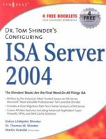 Dr. Tom Shinder's Configuring ISA Server 2004 1931836191 Book Cover