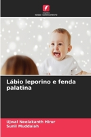 Lábio leporino e fenda palatina (Portuguese Edition) 6630402510 Book Cover