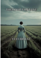 Effi Briest: Mit einem Essay und Interpretation (German Edition) 3384634209 Book Cover