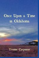 Once Upon a Time in Oklahoma 1732393575 Book Cover