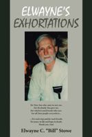 Elwayne's Exhortations 1512792934 Book Cover