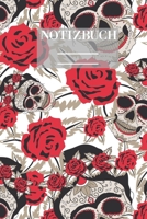 Notizbuch Garten Muster Pattern Pflanzen Blumen Pflanze Flower Blüte Rose Schädel Knochen: • 111 Seiten  • EXTRA Kalender 2020 •  Einzigartig • ... • Geschenk • Geschenkidee (German Edition) 1670950867 Book Cover