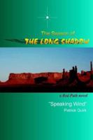 The Season of the Long Shadow 0978666429 Book Cover