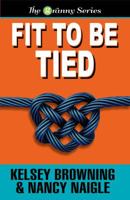 Fit to be Tied 0991127234 Book Cover