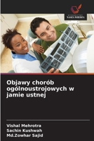 Objawy chorób ogólnoustrojowych w jamie ustnej 6209150764 Book Cover