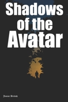 Shadows of the Avatar B0C9RYSTT7 Book Cover