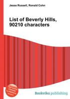 List of Beverly Hills, 90210 Characters 5510867221 Book Cover