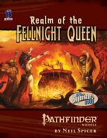 Pathfinder Module: Realm of the Fellnight Queen 1601252242 Book Cover