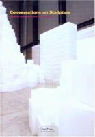 Conversations on Sculpture (Perspectives on Contemporary Sculpture) 0295987413 Book Cover