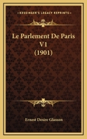 Le parlement de Paris Tome 1 1120504651 Book Cover