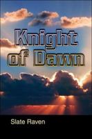 Knight of Dawn 1424110572 Book Cover